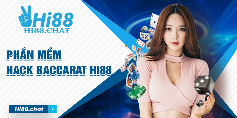 Phần mềm hack Baccarat